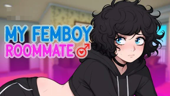 我的女装室友 / My Femboy Roommate v2.1 【5.96G】 【百度云/FM】 【SLG】 官中+无码+动态 pc+安卓+mac+更新