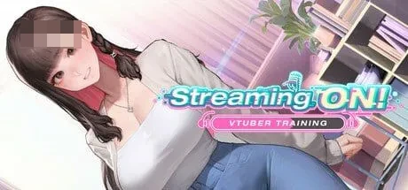 开播吧！虚拟主播养成计划 / Streaming ON! VTuber Training Ver1.10 官方中文版 [2G] [直链/微云网盘] [动态/官中/SLG]